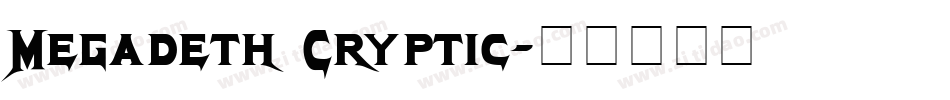 Megadeth Cryptic字体转换